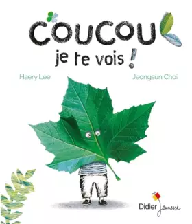 Couverture du produit · Coucou, je te vois !