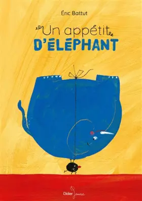 Couverture du produit · Un appétit d'éléphant