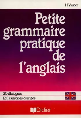 Couverture du produit · PETITE GRAMMAIRE PRATIQUE DE L'ANGLAIS. Edition 1996