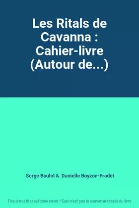 Couverture du produit · Les Ritals de Cavanna : Cahier-livre (Autour de...)