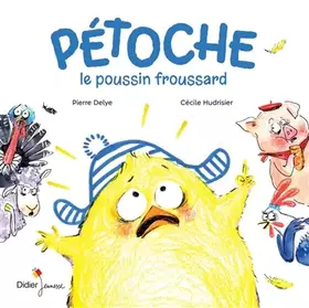 Couverture du produit · Pétoche, le poussin froussard
