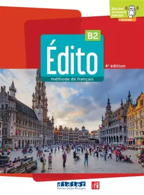 Couverture du produit · Édito B2 - édition 2022-2024 - Livre + didierfle.app