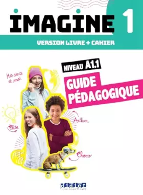 Couverture du produit · Imagine 1 - Niv. A1.1 - 3 unités - Guide pédagogique