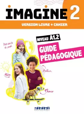 Couverture du produit · Imagine 2 - Niv. A1.2 - 3 unités - Guide pédagogique