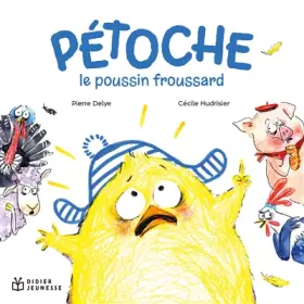 Couverture du produit · Pétoche, le poussin froussard - POCHE
