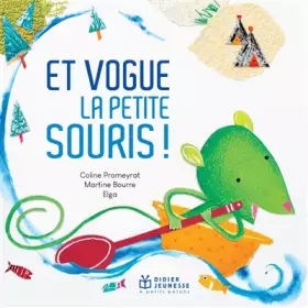 Couverture du produit · Et vogue la petite souris - poche