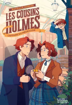 Couverture du produit · Les Cousins Holmes, tome 3 - L'Affaire du médaillon