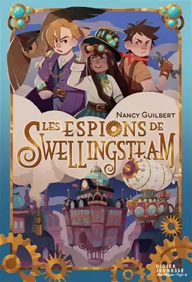 Couverture du produit · Les espions de Swellingsteam
