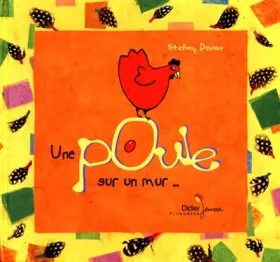 Couverture du produit · Une poule sur un mur