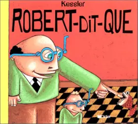 Couverture du produit · Robert-dit-que