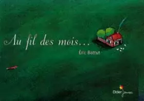 Couverture du produit · Au fil des mois