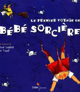 Couverture du produit · Le premier voyage de Bébé Sorcière
