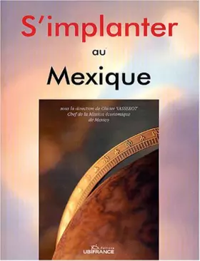 Couverture du produit · S'implanter au Mexique