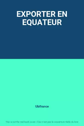Couverture du produit · EXPORTER EN EQUATEUR