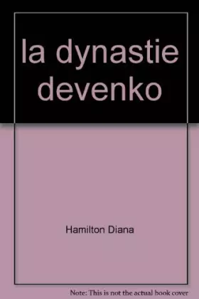 Couverture du produit · la dynastie devenko
