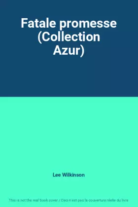 Couverture du produit · Fatale promesse (Collection Azur)