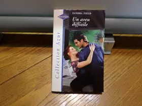 Couverture du produit · Un aveu difficile (Collection Azur)