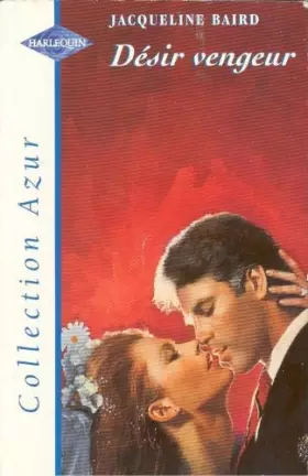 Couverture du produit · Désir vengeur (Collection Azur)