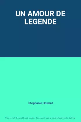Couverture du produit · UN AMOUR DE LEGENDE
