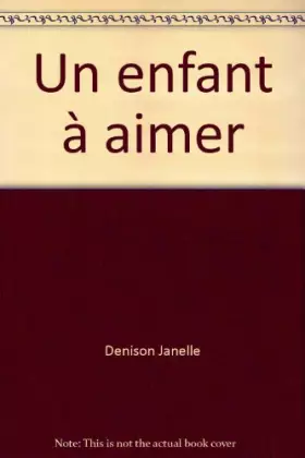 Couverture du produit · Un enfant à aimer