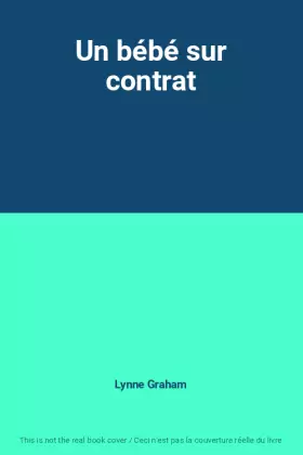 Couverture du produit · Un bébé sur contrat