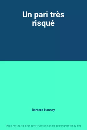 Couverture du produit · Un pari très risqué