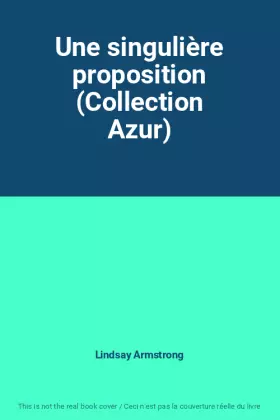 Couverture du produit · Une singulière proposition (Collection Azur)