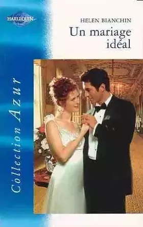 Couverture du produit · Un mariage ideal