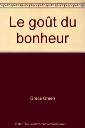 Couverture du produit · Le goût du bonheur
