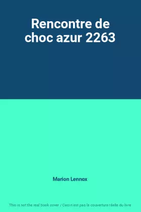 Couverture du produit · Rencontre de choc azur 2263