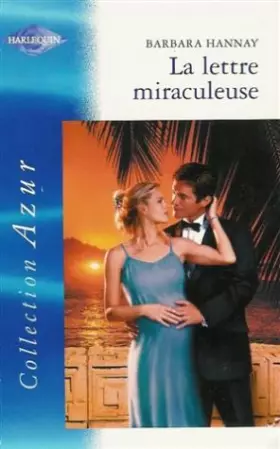 Couverture du produit · La lettre miraculeuse : Collection : Harlequin azur n° 2265