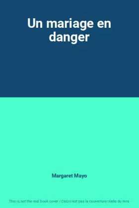 Couverture du produit · Un mariage en danger