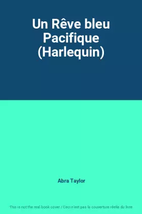 Couverture du produit · Un Rêve bleu Pacifique (Harlequin)