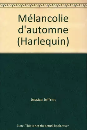 Couverture du produit · Mélancolie d'automne (Harlequin)