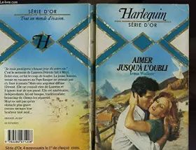 Couverture du produit · Aimer jusqu'à l'oubli (Harlequin)