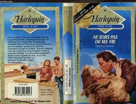 Couverture du produit · Ne sors pas de ma vie (Harlequin)