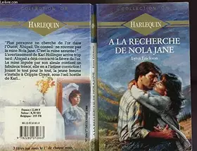Couverture du produit · A la recherche de Nola Jane (Collection Or)