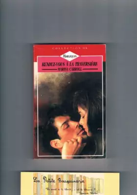 Couverture du produit · Rendez-vous à la Traversière (Collection Or)