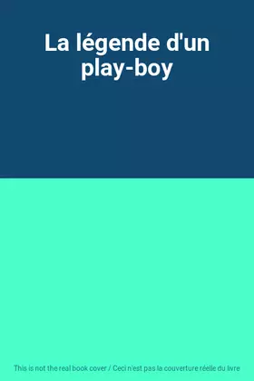 Couverture du produit · La légende d'un play-boy