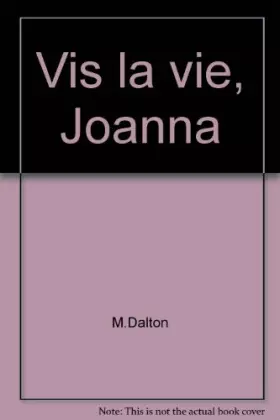 Couverture du produit · Vis la vie, Joanna