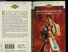 Couverture du produit · JOURS DE FIEVRE A ELK RIVER RANCH - WILDFIRE