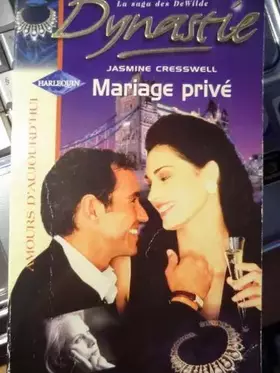 Couverture du produit · Dynastie.. Mariage privé