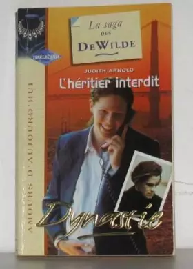 Couverture du produit · L'héritier interdit (Dynastie. )