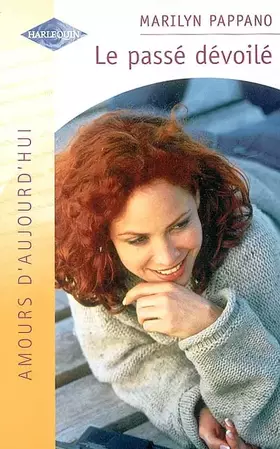 Couverture du produit · Le Passé dévoilé (Am.Auj.826)