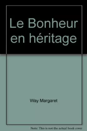Couverture du produit · Le Bonheur en héritage