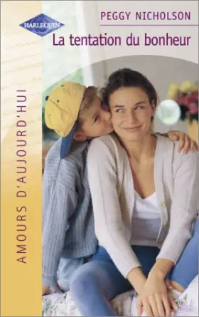 Couverture du produit · La Tentation du bonheur