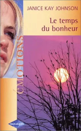 Couverture du produit · Le temps du bonheur