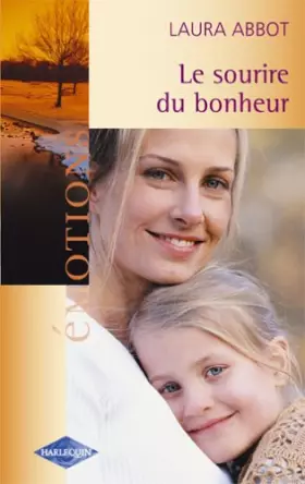 Couverture du produit · Le sourire du bonheur