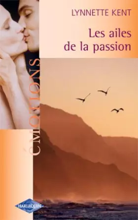 Couverture du produit · Les ailes de la passion