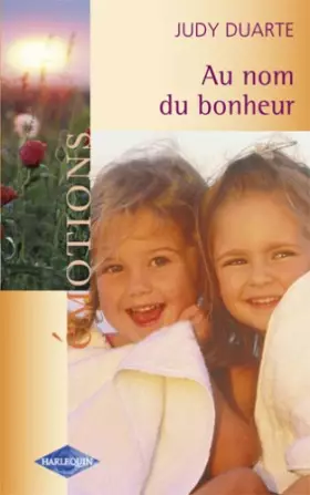 Couverture du produit · Au nom du bonheur